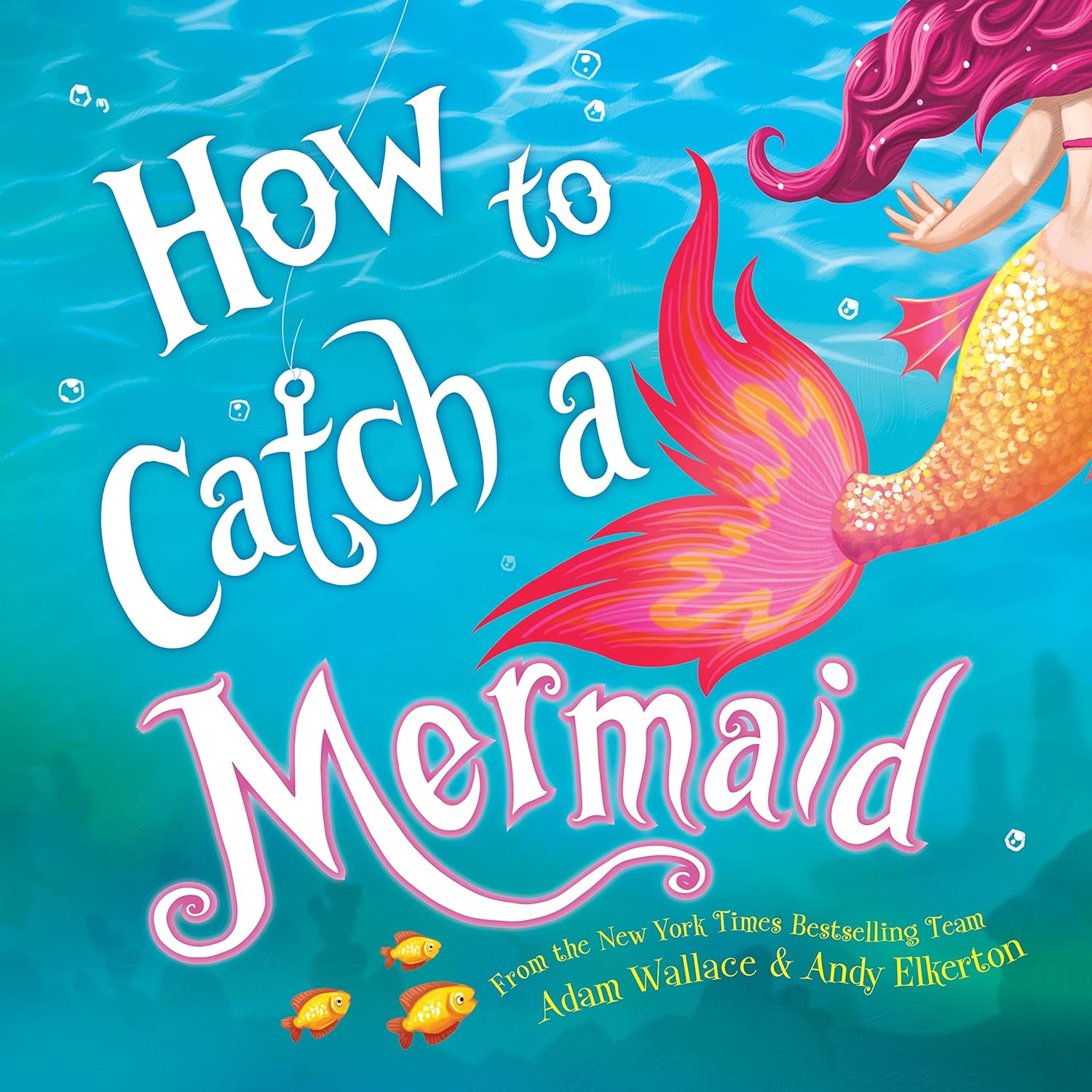 howtocatchmermaidbook
